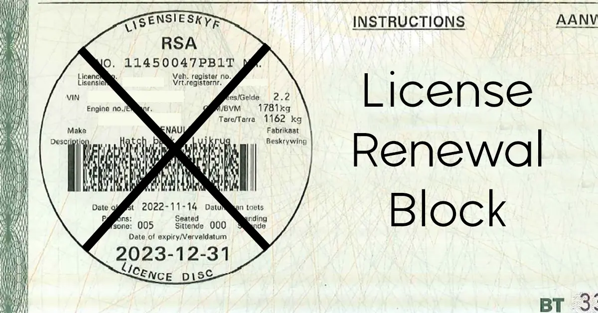 Crossed-out vehicle licence disc next to the words ‘License Renewal Block’
